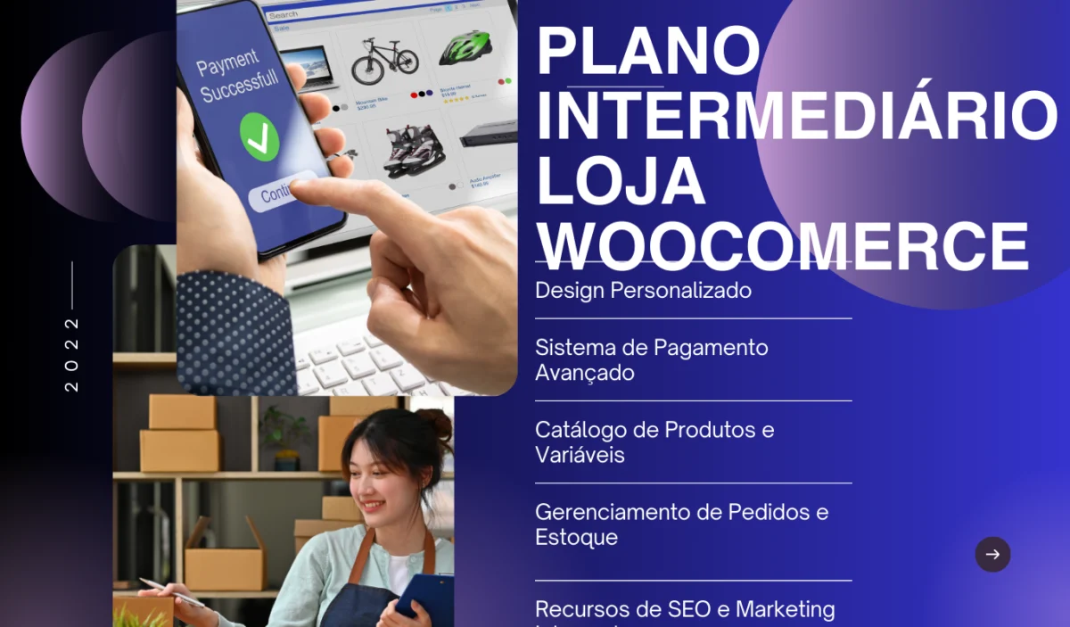 Plano WooCommerce Intermediário - Loja Online Avançada